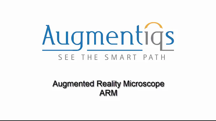Augmented Reality Microscope ARM - Augmentiqs
