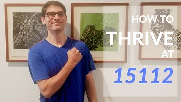 How to Thrive at 15-112