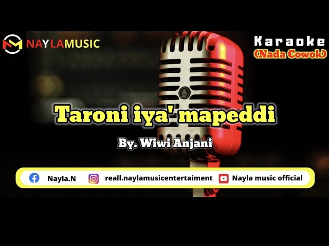 Karaoke Lagu Bugis Taroni Iya Mapeddi - Wiwi Anjani (Nada Cowok) class=