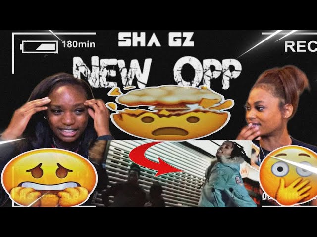 Sha Gz - NEW OPP (Official Music Video) |REACTION! [MUST WATCH]