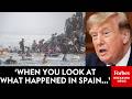 BREAKING NEWS: Trump Reacts To Migrant Influx Into Cueta, Spain, And Issues Dire Warning To U.S.