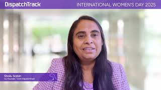 DispatchTrack International Women's Day 2025