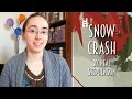 Snow Crash by Neal Stephenson | Review