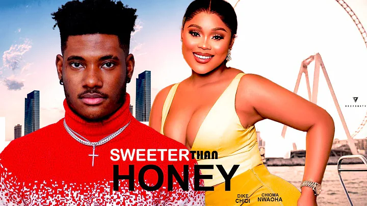 SWEETER THEN HONEY(FULL MOVIE)CHIDI DIKE,CHIOMA NWAOHA,CHRIS AKWARANDU,2024 NIGERIAN MOVIE