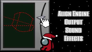 Among Us: Align Engine Output Task Sound Effects [The Skeld]