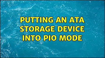 Putting an ATA storage device into PIO mode (2 Solutions!!)