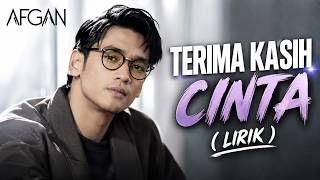 Terima Kasih Cinta - Afgan (Lirik Lagu) | Lirik Indonesia Full HD