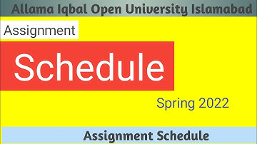 Spring 2022 assignment schedule | aiou assignment schedule