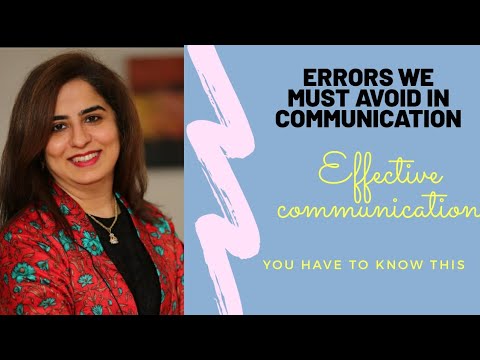 3 COMMON ERRORS WE MUST AVOID IN COMMUNICATION | IMPORTANT ASPECTS OF ...