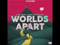 Vybz Kartel, Spice & Patoranking – Worlds Apart (Official Lyric Video)