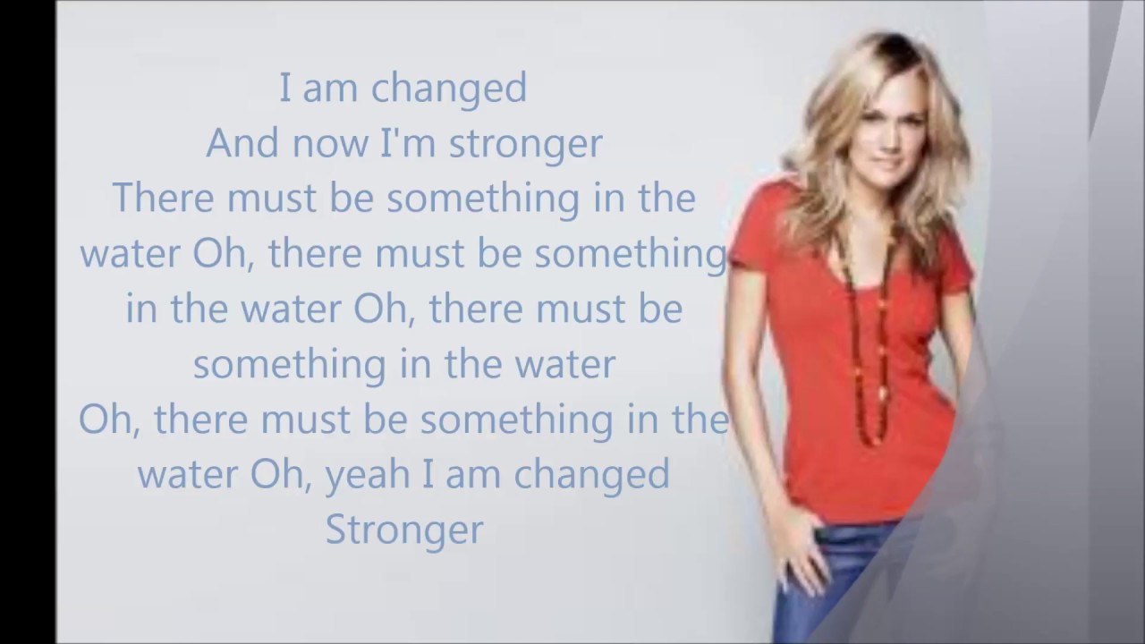 Carrie Underwood ~ Something in the Water ~ Lyrics! ★ - YouTube