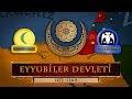 Eyyubiler devleti 11711260  selahaddin eyyubi  nureddin zengi  harim muharebesi