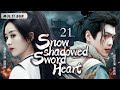 MUTLISUB Snow Shadowed Sword Heart EP 21 Zhao Liying Zhang Ruoyun Xiao Zhan Yang Yang Fandom