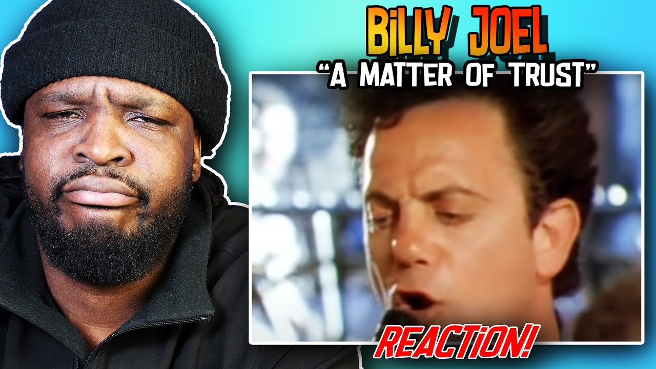 Billy Joel - A Matter of Trust REACTION/REVIEW