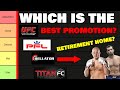 Which mma promotion is the best  mma tier list