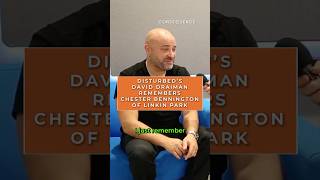 David Draiman Remembers Chester Bennington