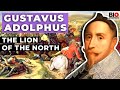 Gustavus Adolphus: The Lion of the North