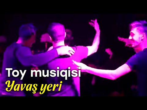 Yavaş yeri - Oynaq | Toy musiqisi