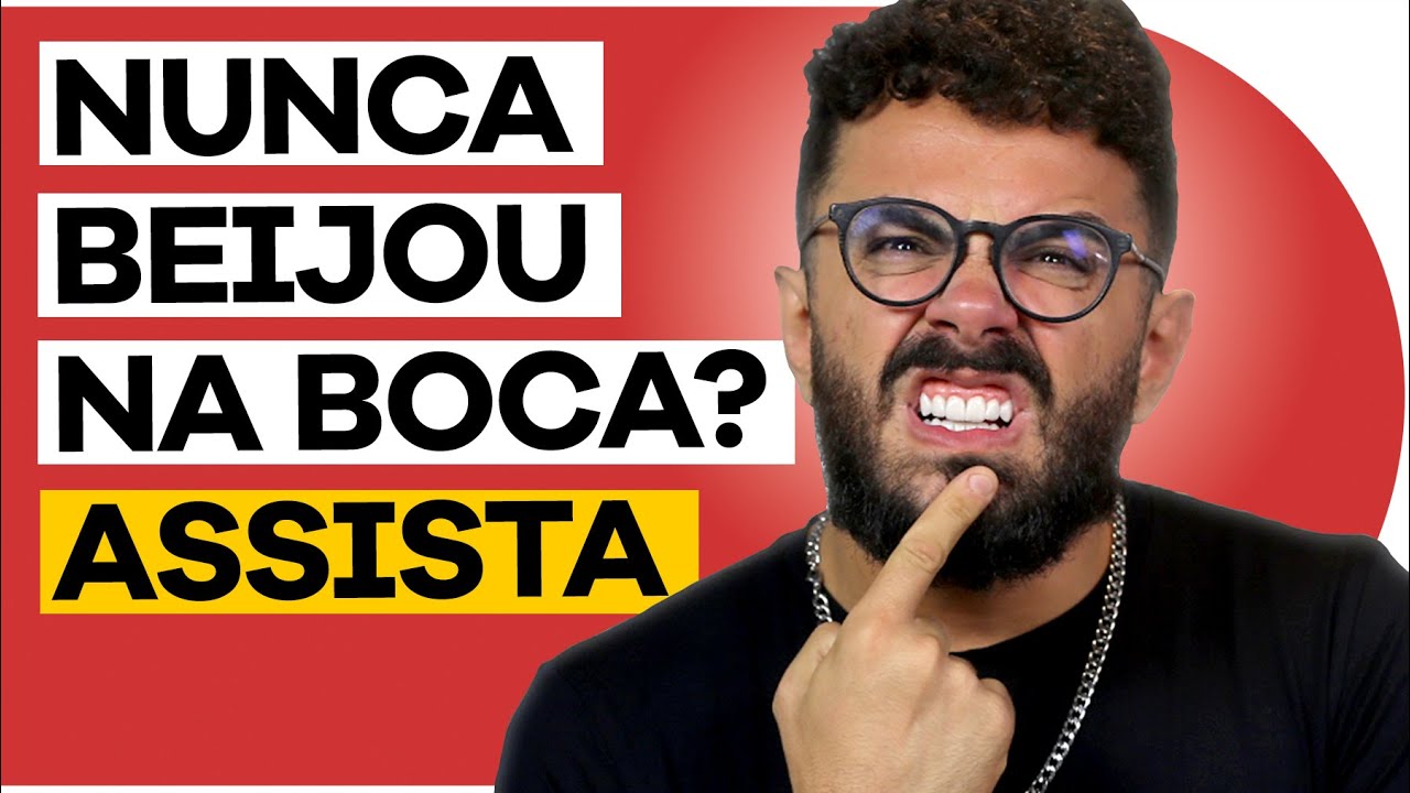 NUNCA BEIJOU E TEM MAIS DE 20 ANOS? Assista esse vídeo | PISTOLADA 254