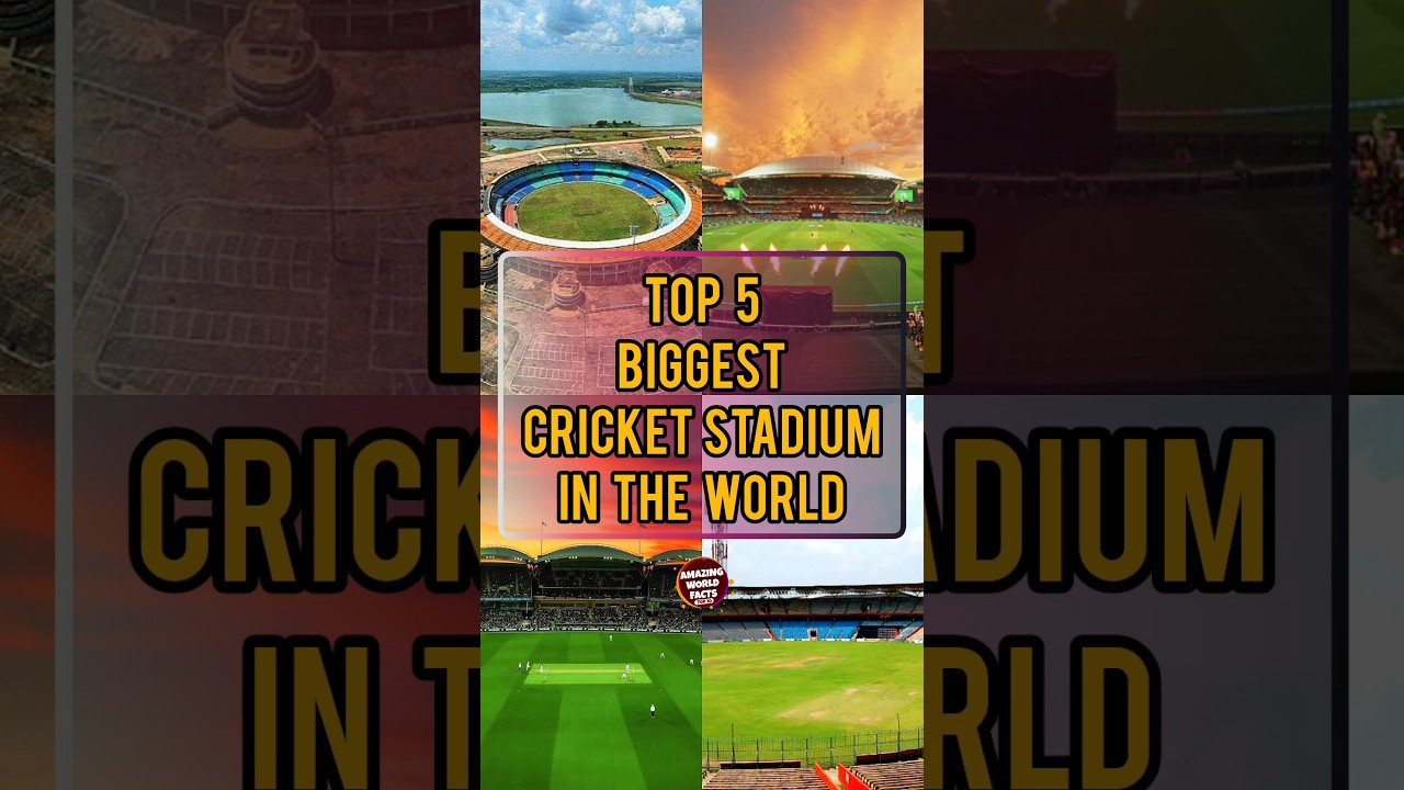 Top 5 Biggest Cricket Stadium In The World | Amazing World Facts