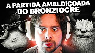 a PARTIDA AMALDIÇOADA do NUNU do BRONZIOCRE