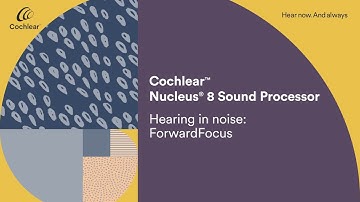 Nucleus 8 Sound Processor | ForwardFocus | Cochlear