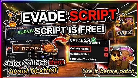 (NO KEY!) [Halloween🎃] EVADE SCRIPT | Collect Bread | AUTO COLLECT ITEM | AUTO AVOID NEXTBOT
