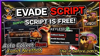 (NO KEY!) [Halloween🎃] EVADE SCRIPT | Collect Bread | AUTO COLLECT ITEM | AUTO AVOID NEXTBOT