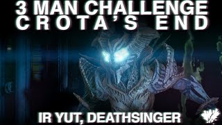 3 Man Deathsinger - Crota's End | Destiny 2