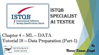 ISTQB AI Tester | Dara Preparation for ML Model (Part-1) | Data Acquisition | Data Processing | AI