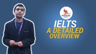IELTS Test Format in Detail | Aussizz Group
