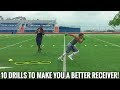 10 RECEIVER DRILLS THAT WILL TAKE YOUR GAME TO THE NEXT LEVEL!