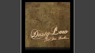 Video thumbnail of "Dusty Low - Fast N Blue"