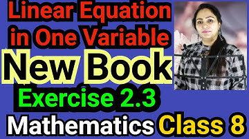 Class 8, Mathematics, Exercise 2.3, Linear Equations in One Variable