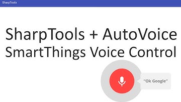 SharpTools Voice Controlled Home