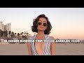 Blogger Business Trip to Los Angeles Vlog