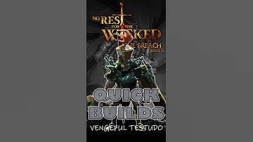 Vengeful Testudo - Quick Builds in No Rest for the Wicked #norestforthewicked #actionrpg #gaming