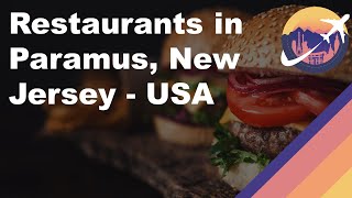 Restaurants in Paramus New Jersey - USA