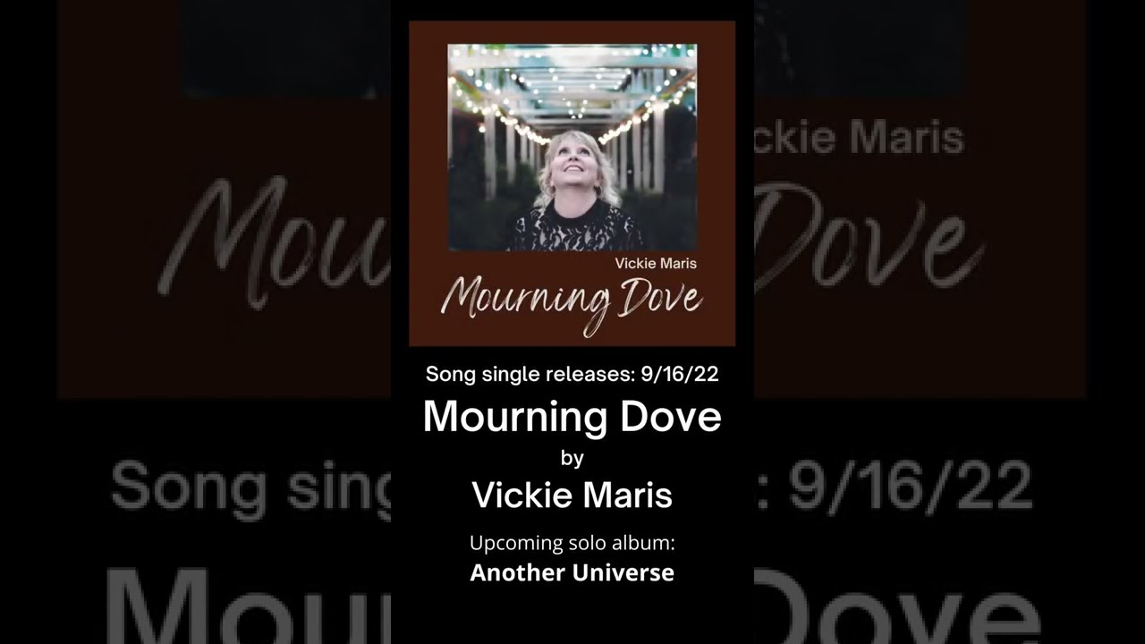 Mourning Dove by Vickie Maris - 5 second song sample; single release - 