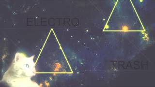 Electro Trash Mix 2013