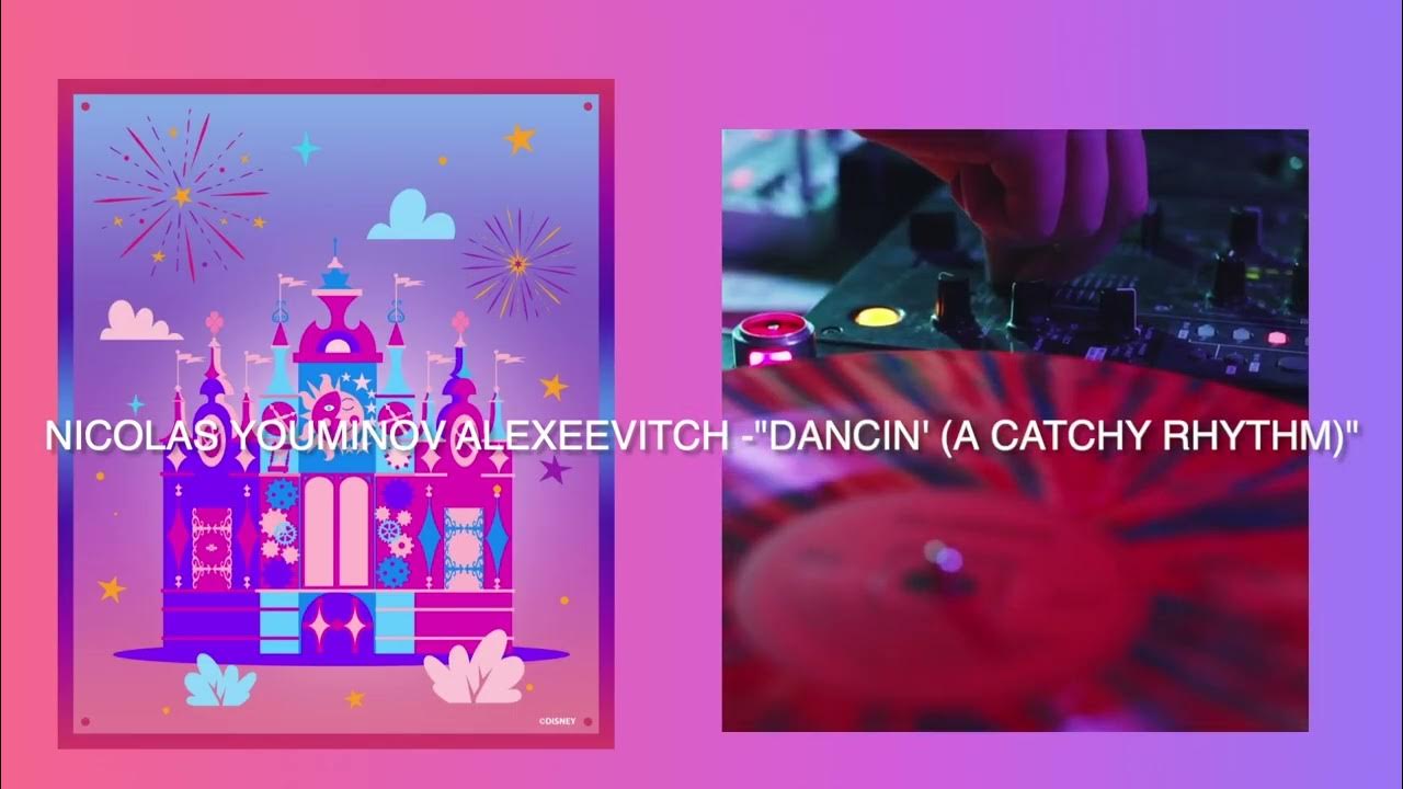 "Dancin' A Catchy Rhythm" Disneyland Paris Soundtrack YouTube