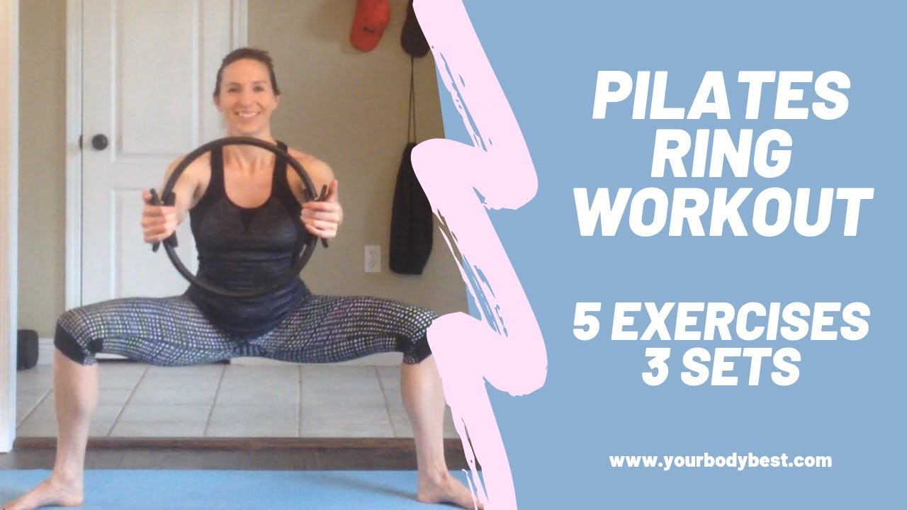 The most effective Pilates ring exercises for home - WE GO WILD