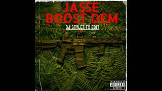 JASSE-BOOST DEM (DJ STYLEZ FX EDIT)