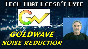 Goldwave Noise Reduction - How To Reduce Noise With Goldwave Audio Editor