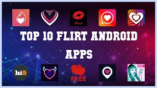 Top 10 flirt Android App | Review screenshot 2