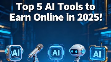Top 5 AI Tools to Make Money Online in 2025 | Zero Skills Needed!