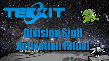 Tekkit Main Division Sigil Activation Ritual