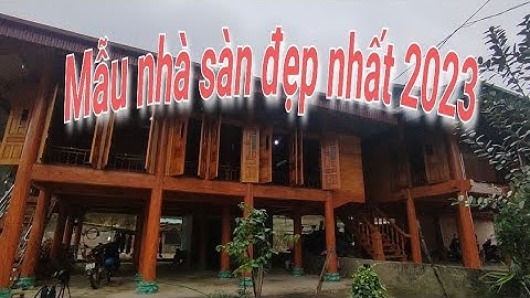 Mẫu nhà sàn bê tông đẹp nhất