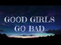 Cobra starship feat leighton meester  good girls go bad  lyrics 