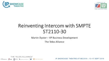 Reinventing Intercom with SMPTE ST 2110-30